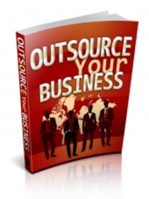 cover image of Outsource Your Business